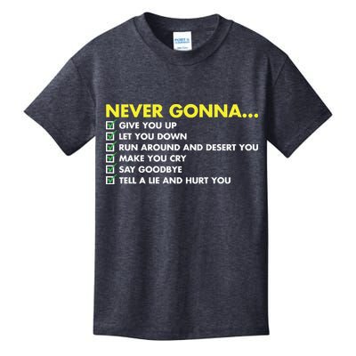 Rick Roll Never Gonna Checklist Kids T-Shirt