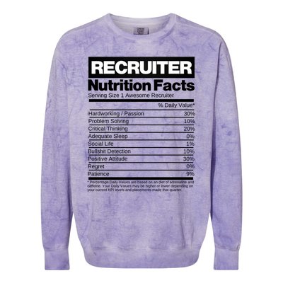 Recruiting Recruitt Nutrition Facts Recruit Recruiter Funny Gift Colorblast Crewneck Sweatshirt