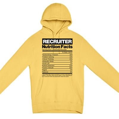 Recruiting Recruitt Nutrition Facts Recruit Recruiter Funny Gift Premium Pullover Hoodie