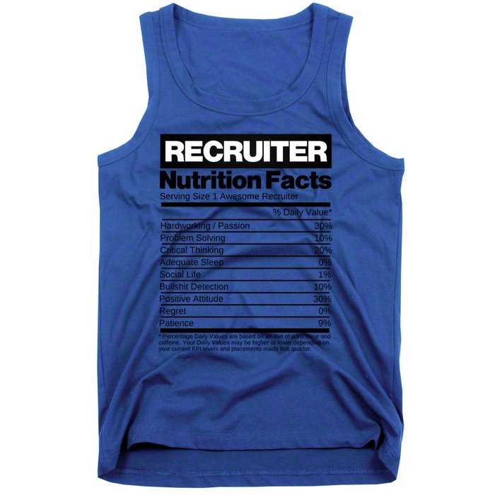 Recruiting Recruitt Nutrition Facts Recruit Recruiter Funny Gift Tank Top