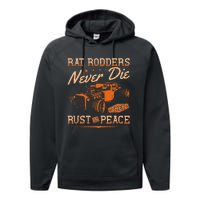 Rat Rodders Never Die Vintage Rat Rod Performance Fleece Hoodie