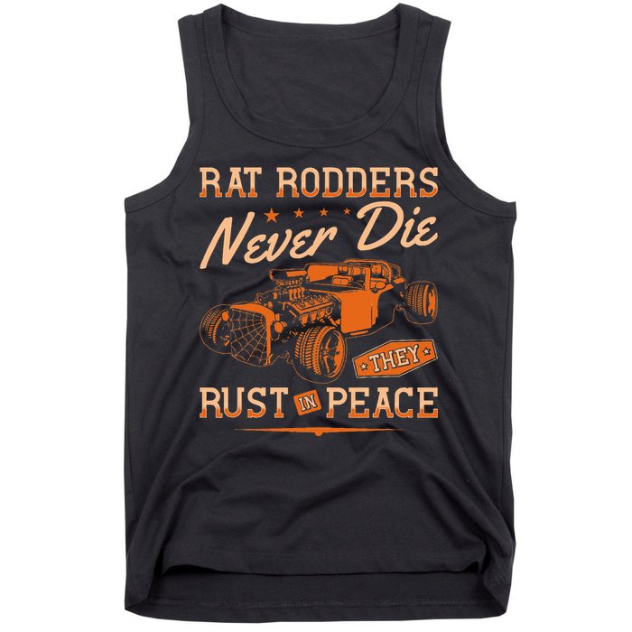 Rat Rodders Never Die Vintage Rat Rod Tank Top