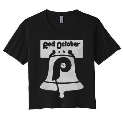 Retro Red October Philly_ Philadelphia Vintage Fan Baseball Women's Crop Top Tee