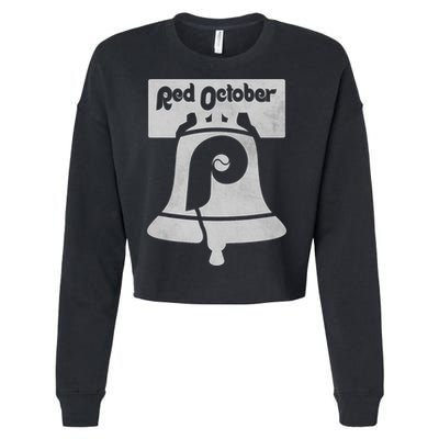 Retro Red October Philly_ Philadelphia Vintage Fan Baseball Cropped Pullover Crew