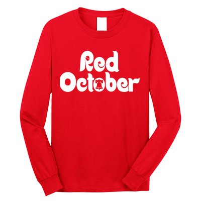 Retro Red October Philly_ Philadelphia Baseball Fan Long Sleeve Shirt