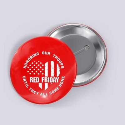 Retro Red On Friday US Military Pride And Support Button