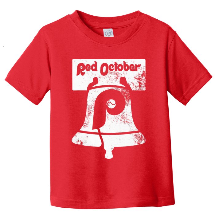 Retro Red October P.hilly P.hiladelphia Vintage Ring the bell Toddler T-Shirt