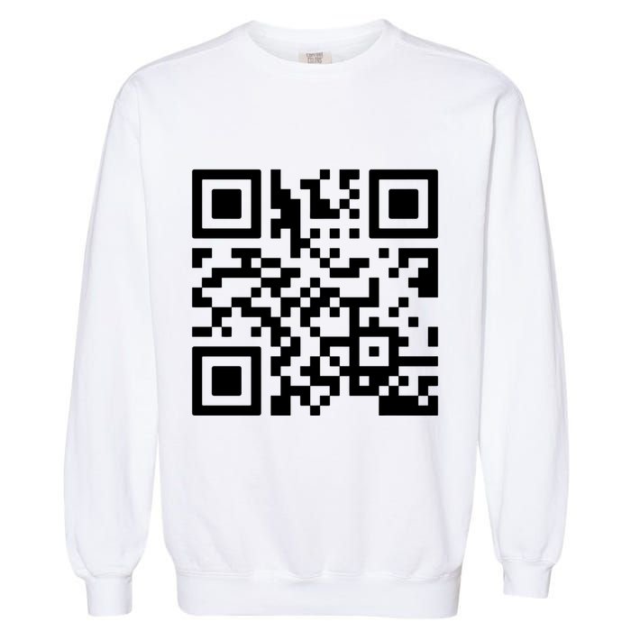 Rick Roll Prank Qr Code Garment-Dyed Sweatshirt