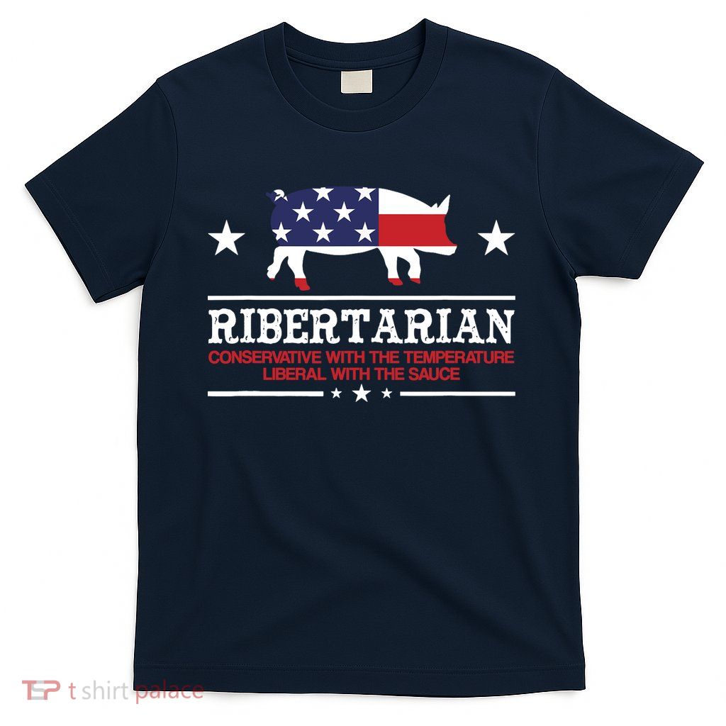 Ribertarian Ribs Pig Patriot Grilling Smoker Grill Funny BBQ T-Shirt