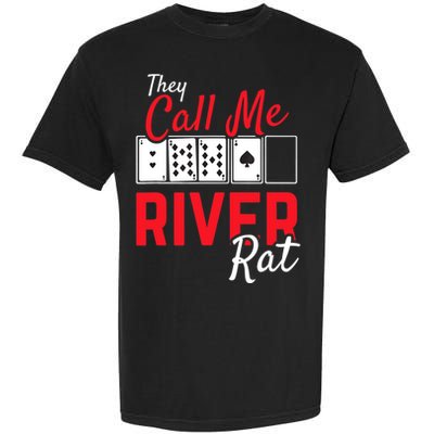 River Rat Poker Funny Texas Holdem Gift Garment-Dyed Heavyweight T-Shirt