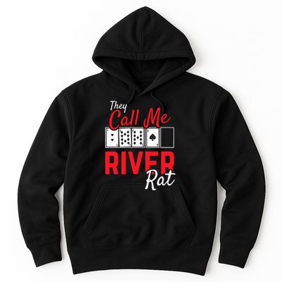 River Rat Poker Funny Texas Holdem Gift Hoodie