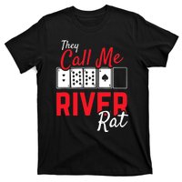 River Rat Poker Funny Texas Holdem Gift T-Shirt