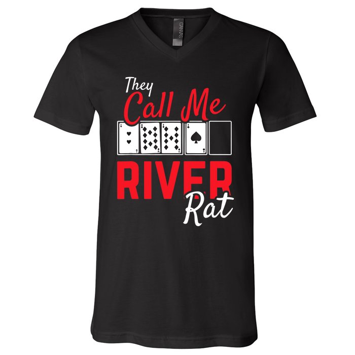 River Rat Poker Funny Texas Holdem Gift V-Neck T-Shirt