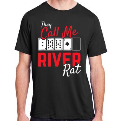 River Rat Poker Funny Texas Holdem Gift Adult ChromaSoft Performance T-Shirt