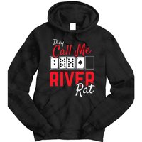 River Rat Poker Funny Texas Holdem Gift Tie Dye Hoodie