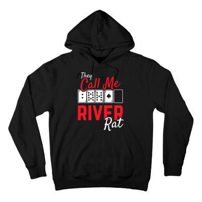 River Rat Poker Funny Texas Holdem Gift Tall Hoodie