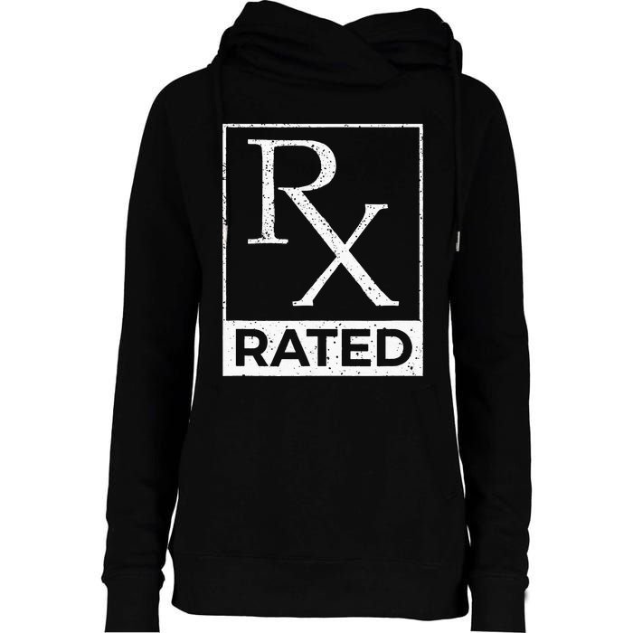 RX Rated Pharmacology Pharmacist Medical Student Womens Funnel Neck Pullover Hood