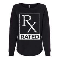 RX Rated Pharmacology Pharmacist Medical Student Womens California Wash Sweatshirt