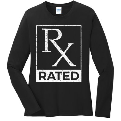 RX Rated Pharmacology Pharmacist Medical Student Ladies Long Sleeve Shirt