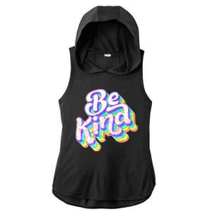 Retro Rainbow Prism Be Kind Ladies PosiCharge Tri-Blend Wicking Draft Hoodie Tank