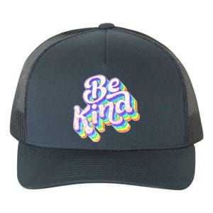 Retro Rainbow Prism Be Kind Yupoong Adult 5-Panel Trucker Hat