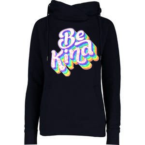 Retro Rainbow Prism Be Kind Womens Funnel Neck Pullover Hood