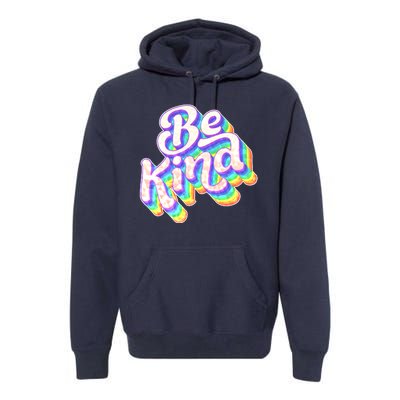 Retro Rainbow Prism Be Kind Premium Hoodie