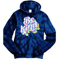 Retro Rainbow Prism Be Kind Tie Dye Hoodie