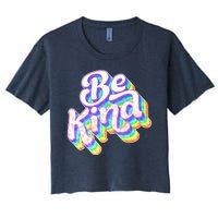 Retro Rainbow Prism Be Kind Women's Crop Top Tee