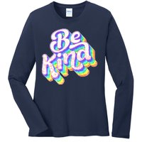 Retro Rainbow Prism Be Kind Ladies Long Sleeve Shirt