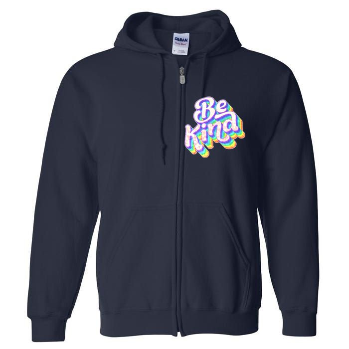 Retro Rainbow Prism Be Kind Full Zip Hoodie