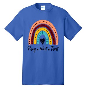 Retro Rainbow Pray Wait Trust Repeat Christian Motivational Gift Tall T-Shirt