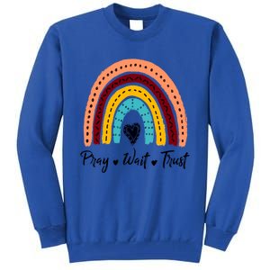 Retro Rainbow Pray Wait Trust Repeat Christian Motivational Gift Tall Sweatshirt