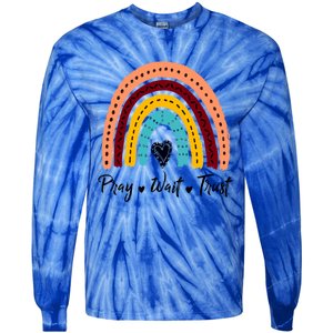 Retro Rainbow Pray Wait Trust Repeat Christian Motivational Gift Tie-Dye Long Sleeve Shirt