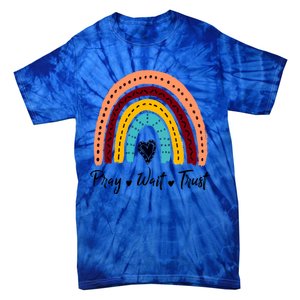 Retro Rainbow Pray Wait Trust Repeat Christian Motivational Gift Tie-Dye T-Shirt