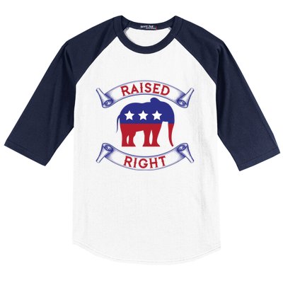 Raised Right Pro Trump Republican Elephant Politics Funny Gift Meaningful Gift Baseball Sleeve Shirt