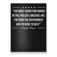 Ron Reagan Quote The Most Terrifying Words Government Help Poster