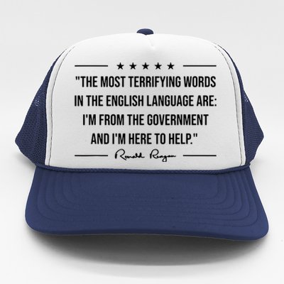 Ron Reagan Quote The Most Terrifying Words Government Help Trucker Hat