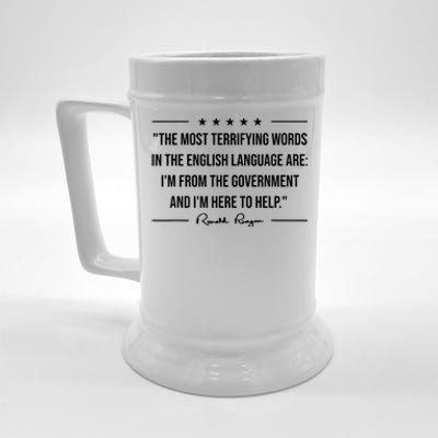 Ron Reagan Quote The Most Terrifying Words Government Help Beer Stein