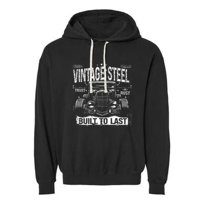 Rat Rod Quote Vintage Hot Rod Car Garment-Dyed Fleece Hoodie