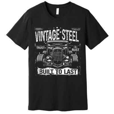 Rat Rod Quote Vintage Hot Rod Car Premium T-Shirt