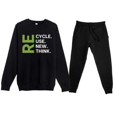 Recycle Reuse Renew Rethink Earth Day Environmental Activism Premium Crewneck Sweatsuit Set