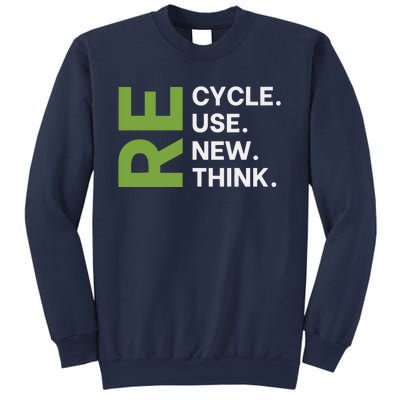 Recycle Reuse Renew Rethink Earth Day Environmental Activism Sweatshirt