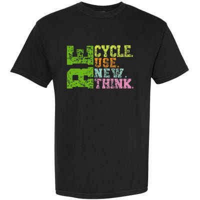 Recycle Reuse Renew Rethink Crisis Environmental Activism Garment-Dyed Heavyweight T-Shirt