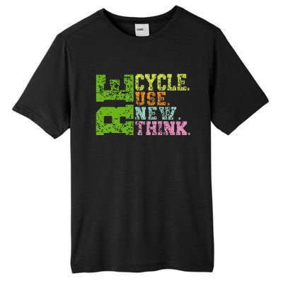 Recycle Reuse Renew Rethink Crisis Environmental Activism Tall Fusion ChromaSoft Performance T-Shirt