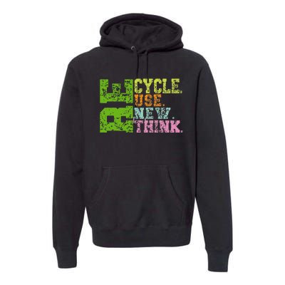 Recycle Reuse Renew Rethink Crisis Environmental Activism Premium Hoodie