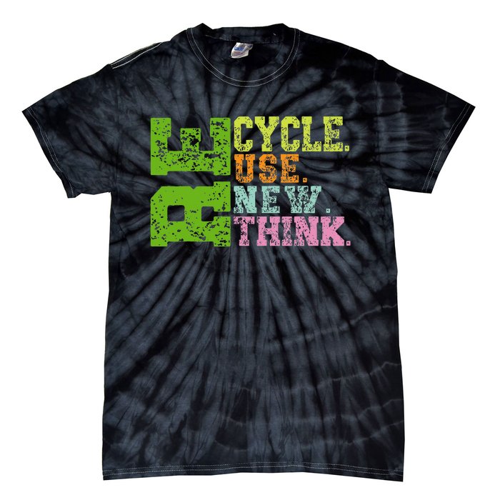 Recycle Reuse Renew Rethink Crisis Environmental Activism Tie-Dye T-Shirt