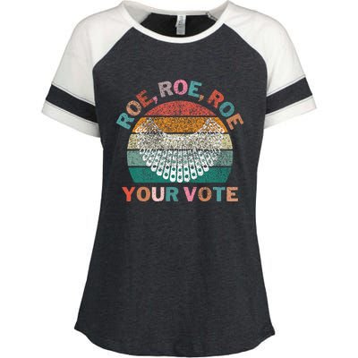 Retro Roe Roe Roe Your Vote Enza Ladies Jersey Colorblock Tee