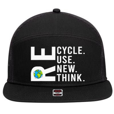 Recycle Reuse Renew Rethink Earth Day Environmental Activism 7 Panel Mesh Trucker Snapback Hat