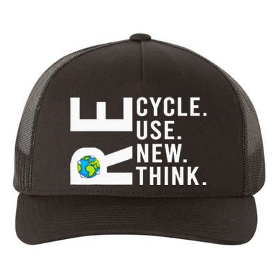 Recycle Reuse Renew Rethink Earth Day Environmental Activism Yupoong Adult 5-Panel Trucker Hat